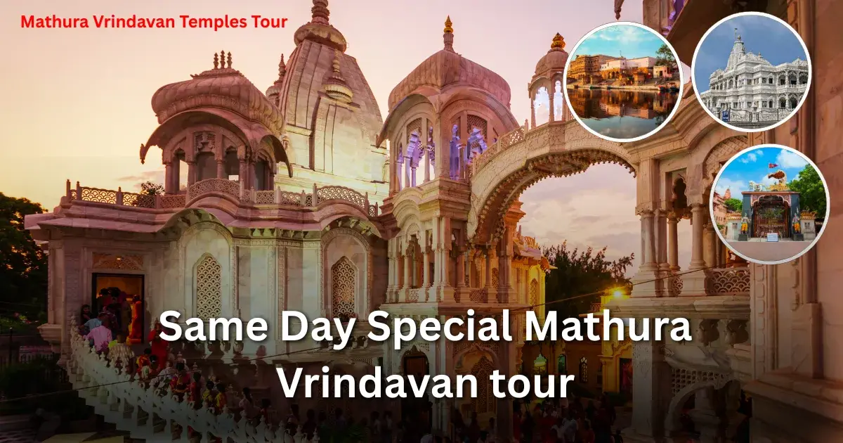 Chandigarh to Mathura-Vrindavan Taxi – Best Pilgrimage Rides